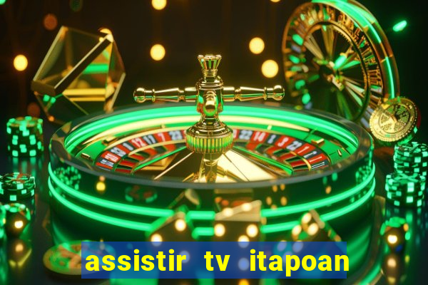 assistir tv itapoan record bahia ao vivo gratis